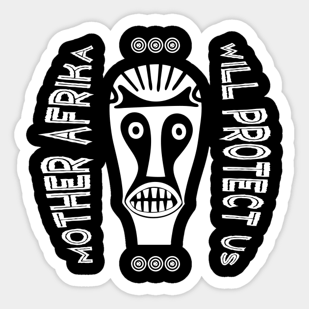 Mother Afrika Will Protect Us Sticker by Gaspar Avila